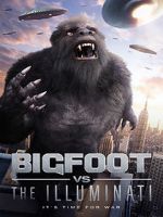 Watch Bigfoot vs the Illuminati M4ufree