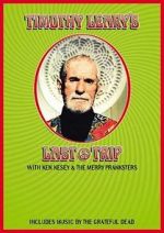 Watch Timothy Leary\'s Last Trip M4ufree