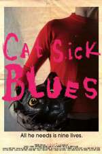 Watch Cat Sick Blues M4ufree