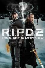 Watch R.I.P.D. 2: Rise of the Damned M4ufree