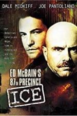 Watch Ed McBain\'s 87th Precinct: Ice M4ufree