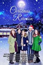 Watch The Christmas Reunion M4ufree
