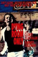 Watch Dying Room Only M4ufree