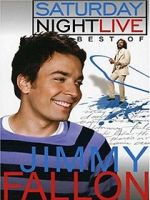 Watch Saturday Night Live: The Best of Jimmy Fallon M4ufree
