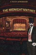 Watch The Midnight Matinee M4ufree