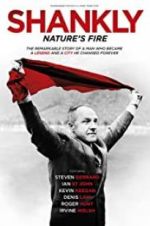 Watch Shankly: Nature\'s Fire M4ufree