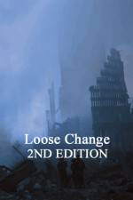 Watch Loose Change: Second Edition M4ufree