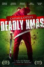 Watch Caesar and Otto's Deadly Xmas M4ufree