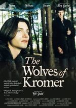 Watch The Wolves of Kromer M4ufree