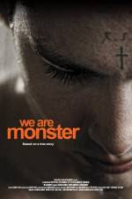 Watch We Are Monster M4ufree