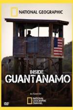 Watch NationaI Geographic Inside the Wire: Guantanamo M4ufree