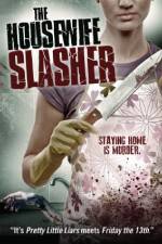 Watch The Housewife Slasher M4ufree