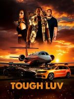 Watch Tough Luv M4ufree