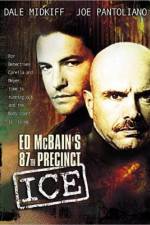 Watch Ed McBain's 87th Precinct Ice M4ufree