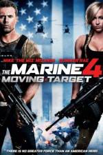 Watch The Marine 4: Moving Target M4ufree