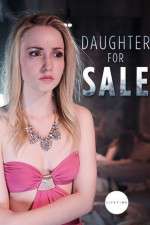 Watch Daughter for Sale M4ufree