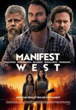Watch Manifest West M4ufree