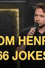 Watch Tom Henry: 66 Jokes M4ufree