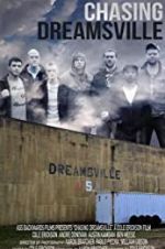 Watch Chasing Dreamsville M4ufree