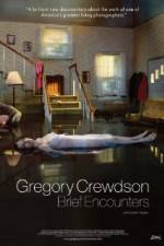 Watch Gregory Crewdson Brief Encounters M4ufree