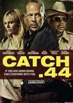 Watch Catch .44 M4ufree