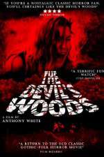 Watch The Devil's Woods M4ufree