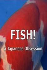 Watch Fish A Japanese Obsession M4ufree