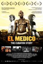 Watch El Medico: The Cubaton Story M4ufree