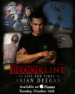 Watch Blood Line: The Life and Times of Brian Deegan M4ufree