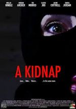 Watch A Kidnap M4ufree