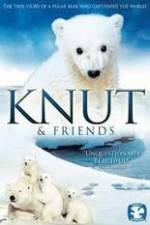 Watch Knut and Friends M4ufree