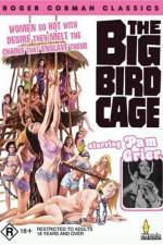 Watch The Big Bird Cage M4ufree