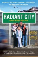 Watch Radiant City M4ufree