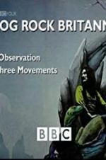 Watch Prog Rock Britannia M4ufree