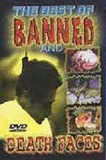Watch The Best of Banned and Death Faces M4ufree