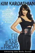 Watch Kim Kardashian: Fit In Your Jeans by Friday: Amazing Abs Body Sculpt M4ufree