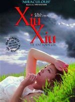 Watch Xiu Xiu: The Sent-Down Girl M4ufree