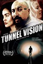 Watch Tunnel Vision M4ufree