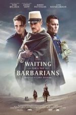 Watch Waiting for the Barbarians M4ufree