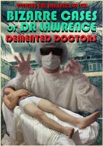 Watch Demented Doctors M4ufree