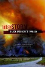 Watch Black Saturdays Firestorm M4ufree