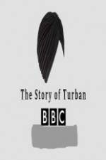 Watch BBC The Story of the Turban M4ufree