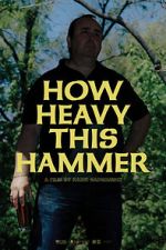 Watch How Heavy This Hammer M4ufree
