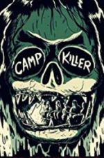 Watch Camp Killer M4ufree
