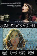 Watch Somebody\'s Mother M4ufree
