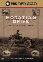 Watch Horatio\'s Drive: America\'s First Road Trip M4ufree
