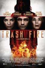 Watch Trash Fire M4ufree