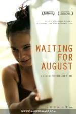 Watch Waiting for August M4ufree
