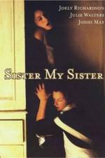 Watch Sister My Sister M4ufree
