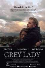 Watch Grey Lady M4ufree